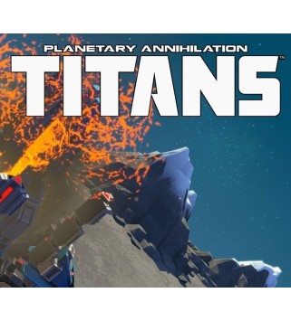 Planetary Annihilation: TITANS Steam Key GLOBAL